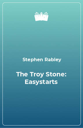 Книга The Troy Stone: Easystarts