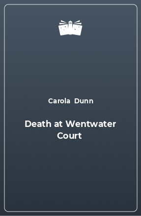 Книга Death at Wentwater Court