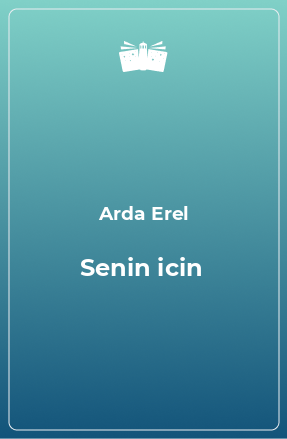 Книга Senin icin