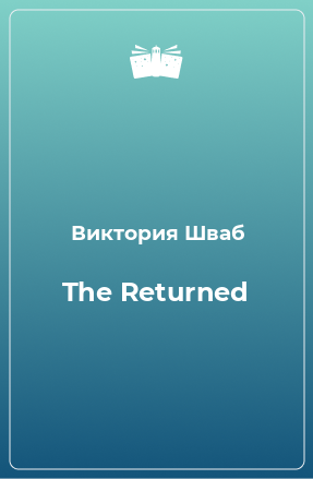 Книга The Returned