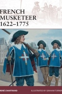 Книга French Musketeer 1622–1775