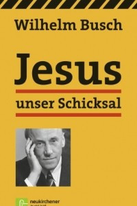 Книга Jesus unser Schicksal: Vortrдge von Tonbдndern