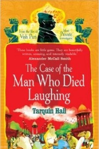 Книга The Case of the Man who Died Laughing (Vish Puri 2)