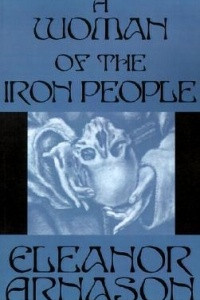 Книга A Woman of the Iron People