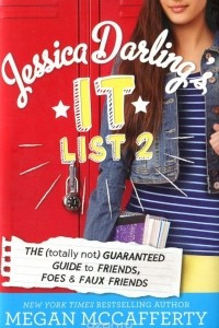 Книга Jessica Darling's It List 2: The (Totally Not) Guaranteed Guide to Friends, Foes & Faux Friends