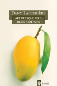 Книга L'Art presque perdu de ne rien faire