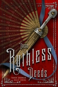 Книга These Ruthless Deeds