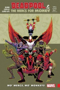 Книга Deadpool & The Mercs for Money Vol. 1: Mo' Mercs, Mo' Monkeys