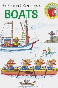 Книга Richard Scarry's Boats