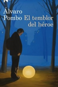 Книга El temblor del heroe