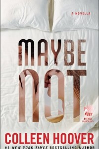 Книга Maybe Not