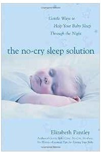 Книга The No-Cry Sleep Solution: Gentle Ways to Help Your Baby Sleep Through the Night