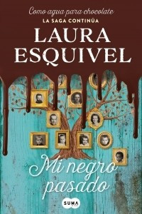 Книга Mi negro pasado