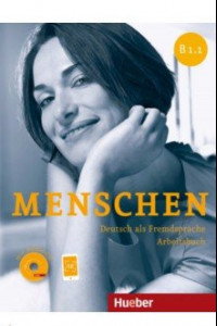 Книга Menschen B1.1. Arbeitsbuch (+ Audio-CD)