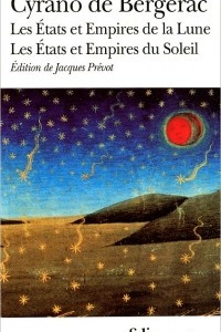 Книга Les Etats et Empires de la Lune. Les Etats et Empires du Soleil