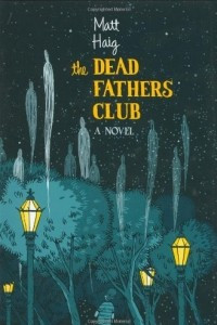 Книга The Dead Fathers Club