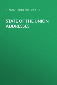 Книга State of the Union Addresses