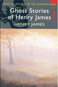 Книга Ghost Stories of Henry James