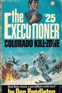 Книга The Executioner #25: Colorado Kill-Zone