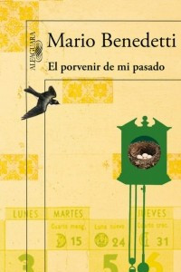 Книга El porvenir de mi pasado