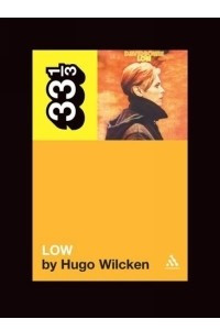 Книга David Bowie's Low (33 1/3) (33 1/3)