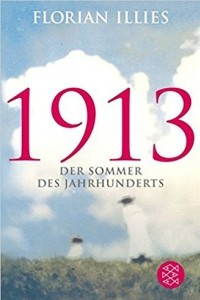 Книга 1913: Der Sommer des Jahrhunderts