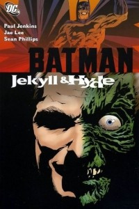 Книга Batman: Jekyll & Hyde