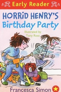 Книга Horrid Henry's Birthday Party