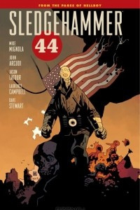 Книга Sledgehammer 44: Volume 1