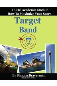 Книга Target Band 7: How to Maximize Your Score