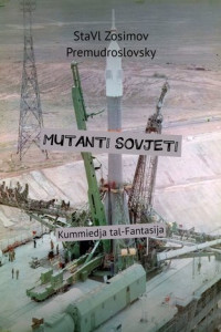 Книга MUTANTI SOVJETI. Kummiedja tal-Fantasija