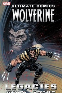 Книга Ultimate Comics Wolverine: Legacies