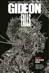 Книга Gideon Falls, Vol. 1: The Black Barn