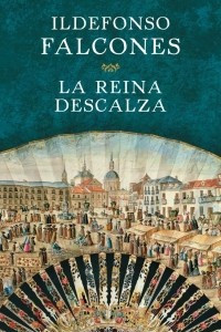 Книга La reina descalza