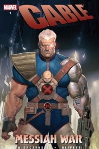 Книга Cable, Volume 1: Messiah War