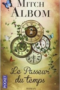 Книга Le passeur du temps