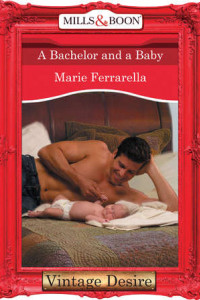 Книга A Bachelor and a Baby