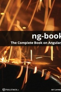 Книга ng-book - The Complete Book on AngularJS