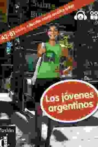 Книга Los jovenes argentinos (A2–B1)