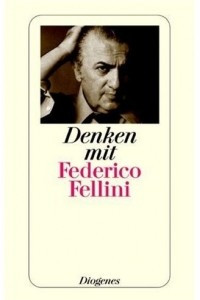 Книга Denken mit Federico Fellini