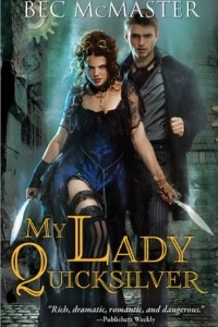 Книга My Lady Quicksilver