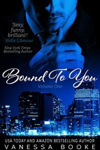 Книга Bound to You: Volume 1