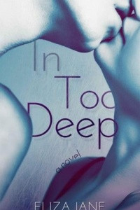 Книга In Too Deep