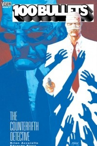 Книга 100 Bullets Vol. 5: The Counterfifth Detective