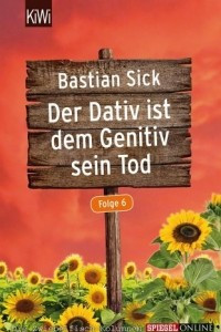 Книга Der Dativ ist dem Genitiv sein Tod - Folge 6