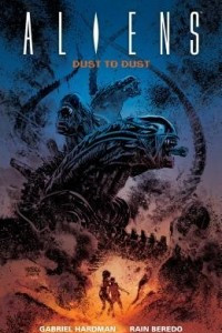 Книга Aliens: Dust to Dust