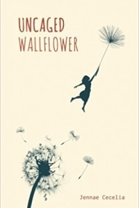 Книга Uncaged Wallflower