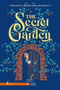 Книга Таинственный сад / The Secret Garden. B1