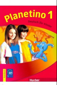 Книга Planetino 1. Deutsch fur Kinder. A1, LB