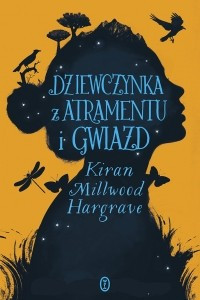 Книга Dziewczynka z atramentu i gwiazd